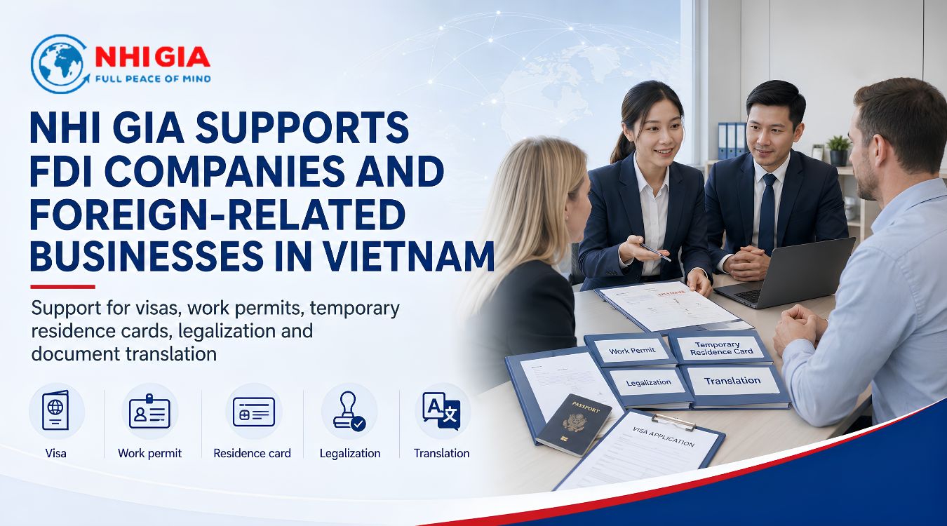 Nhi Gia Supports FDI Companies and Foreign-Related Businesses in Vietnam