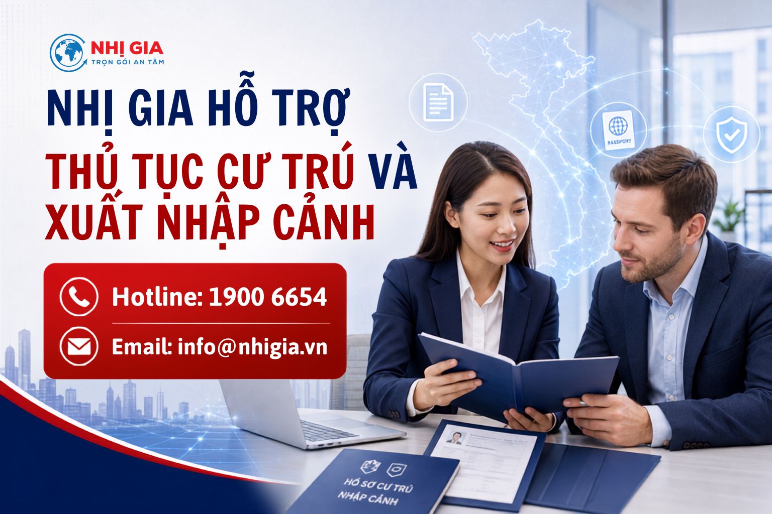 Nhị Gia hỗ trợ thủ tục cư trú và xuất nhập cảnh