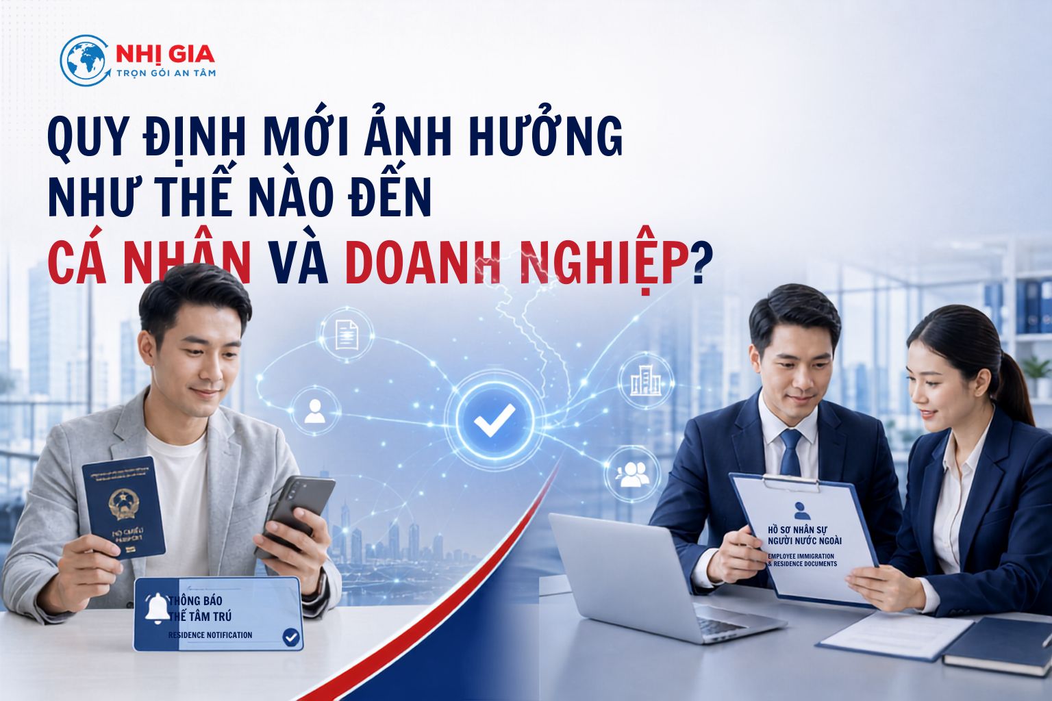 Quy định mới ảnh hưởng như thế nào đến cá nhân và doanh nghiệp?