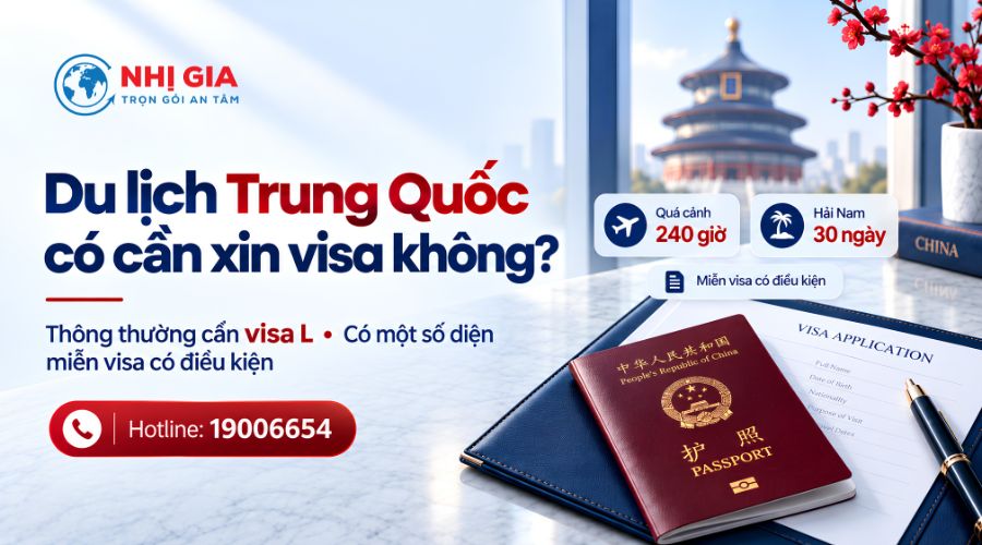 Du lịch Trung Quốc có cần xin visa không?