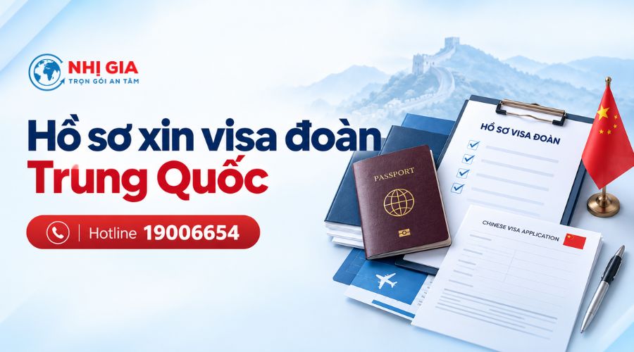 Hồ sơ xin visa đoàn Trung Quốc