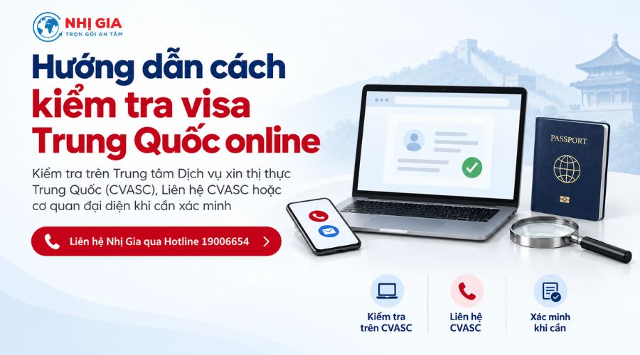 Hướng dẫn cách kiểm tra visa Trung Quốc online