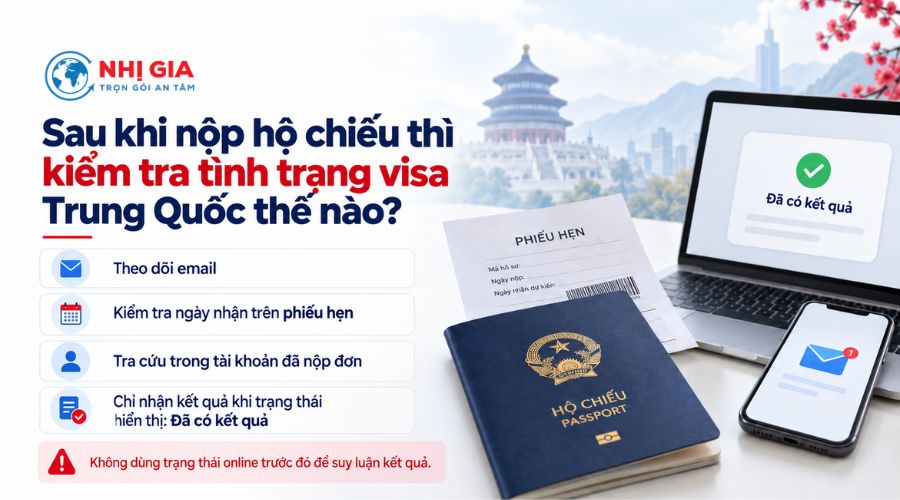 Sau khi nộp hộ chiếu thì kiểm tra tình trạng visa Trung Quốc thế nào?