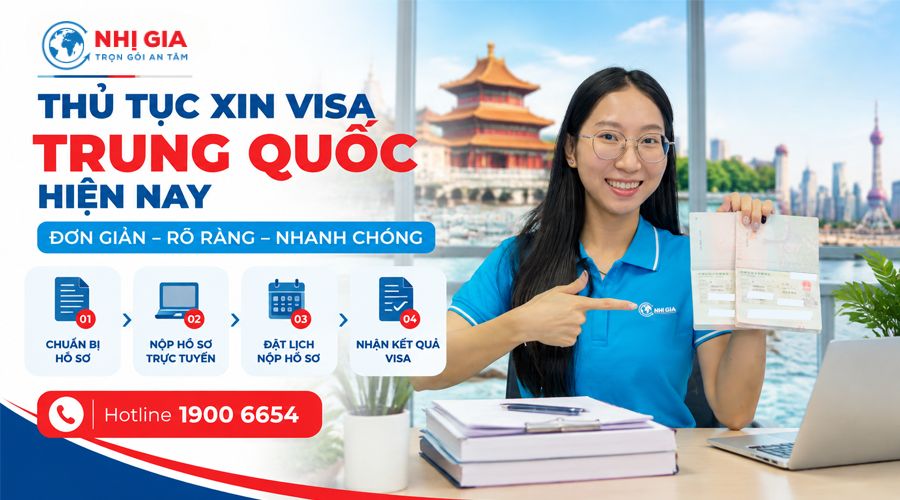 Thủ tục xin visa Trung Quốc hiện nay