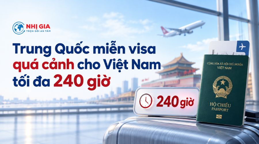 Trung Quốc miễn visa quá cảnh cho Việt Nam tối đa 240 giờ