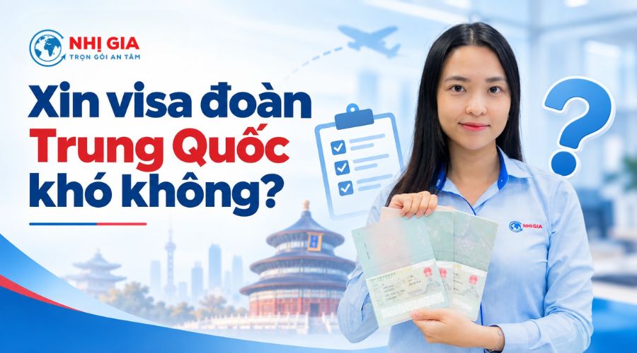 Xin visa đoàn Trung Quốc khó không?