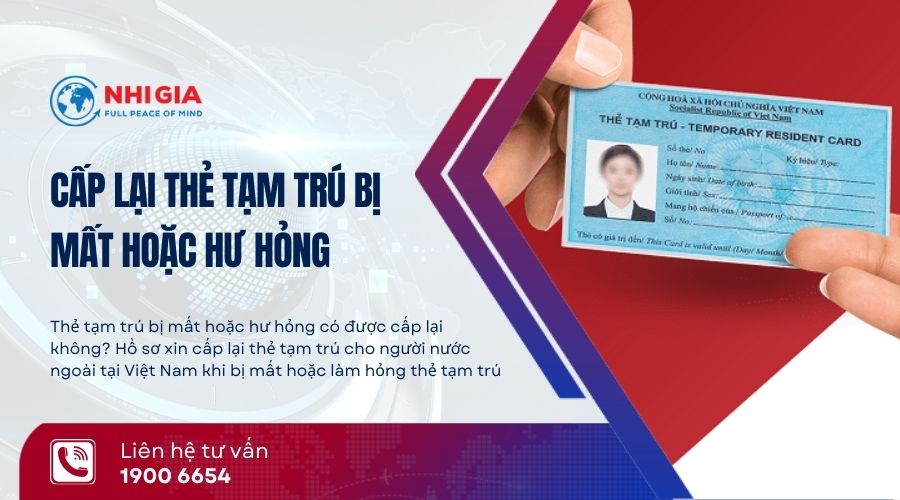 Cấp lại thẻ tạm trú cho người nước ngoài tại Việt Nam