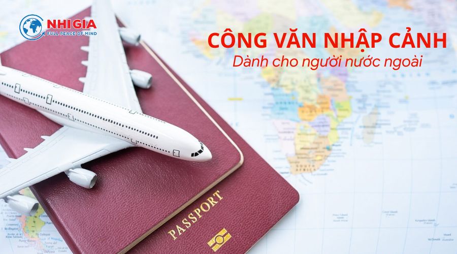 cong-van-nhap-canh Dịch vụ công văn nhập cảnh