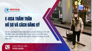 E-visa thăm thân Việt Nam