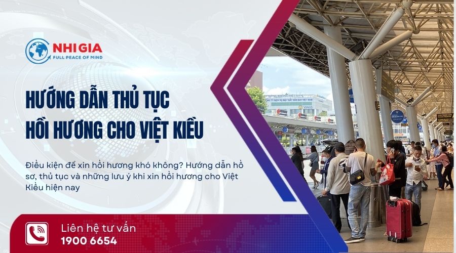Hướng dẫn thủ tục hồi hương cho Việt kiều