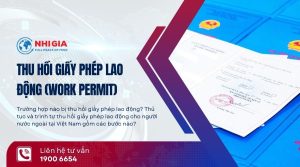 Trình tự thu hồi giấy phép lao động cho người nước ngoài