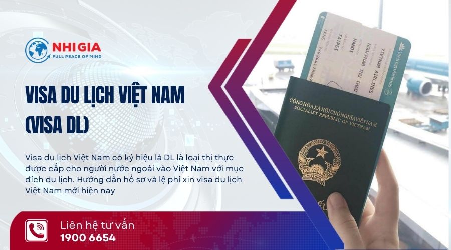 Visa du lịch Việt Nam (visa DL)