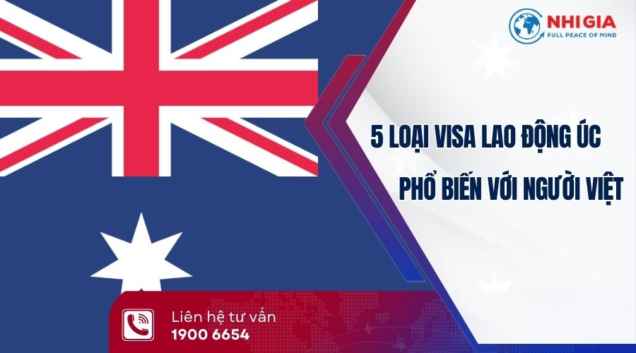 Visa lao động Úc phổ biến