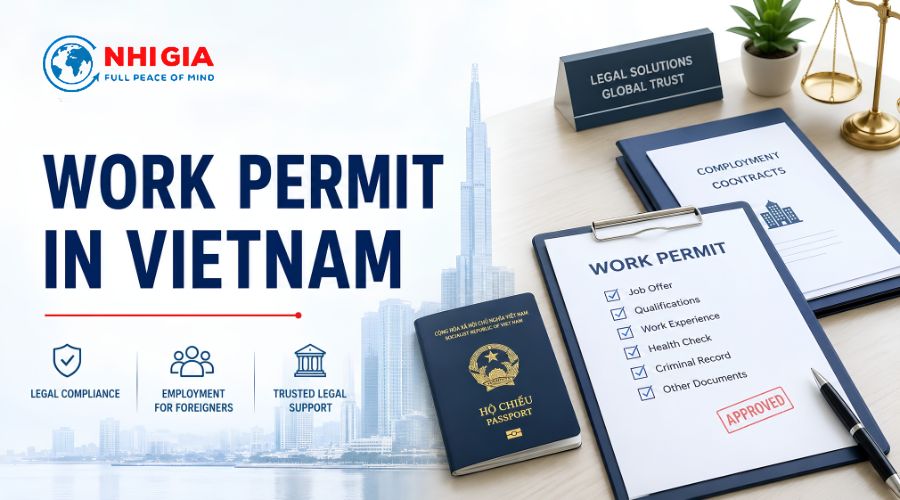 Comprehensive Work Permit Services for Foreign Employees in Vietnam