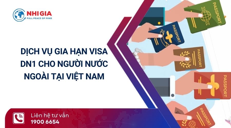 gia hạn visa dn1