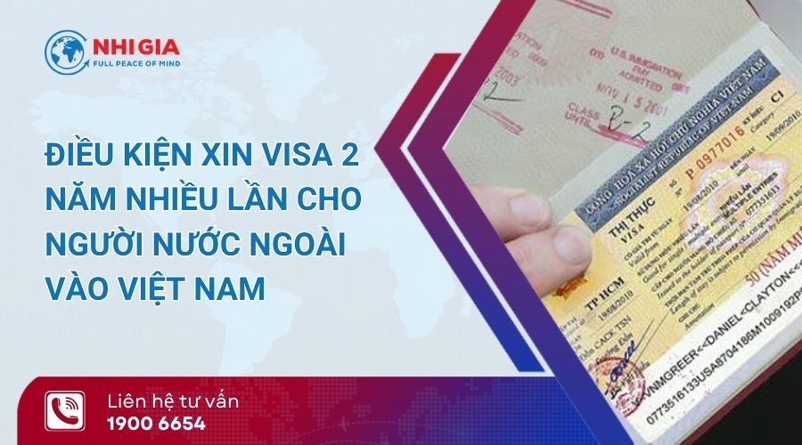visa 2 năm nhiều lần