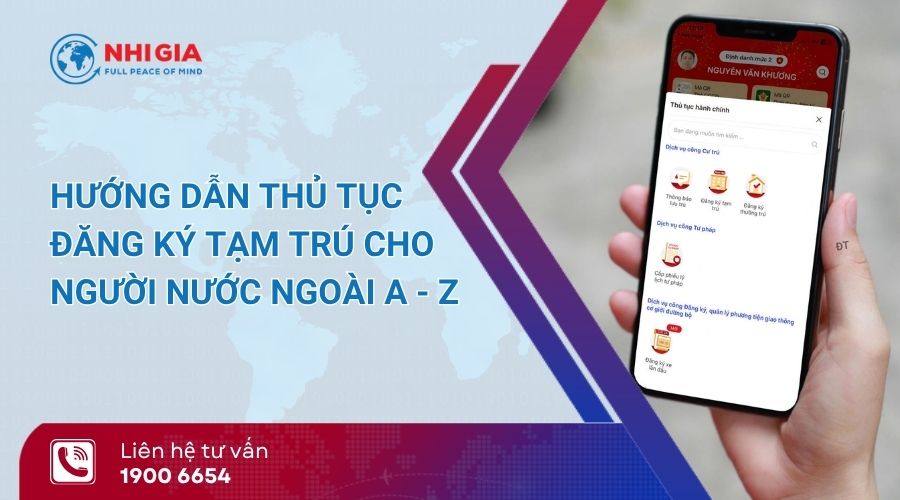 thủ tục đăng ký tạm trú cho người nước ngoài​