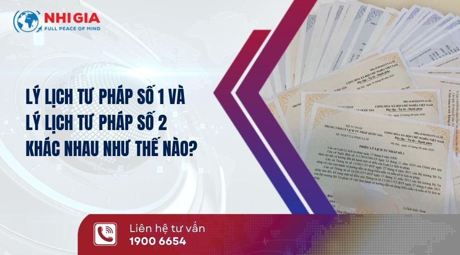 lý lịch tư pháp số 1 và số 2​
