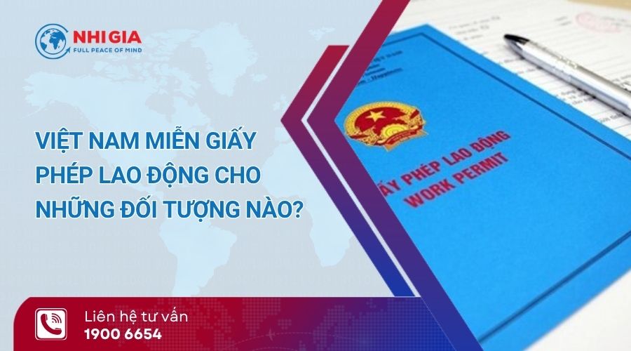 Miễn giấy phép lao động