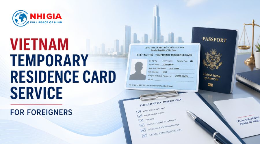 Vietnam Temporary Residence Card Service for Foreigners