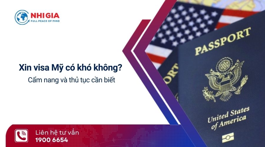 xin visa mỹ có khó không