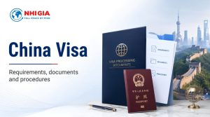 China Visa: Documents, Procedures, Fees and Consulting Service by Nhị Gia