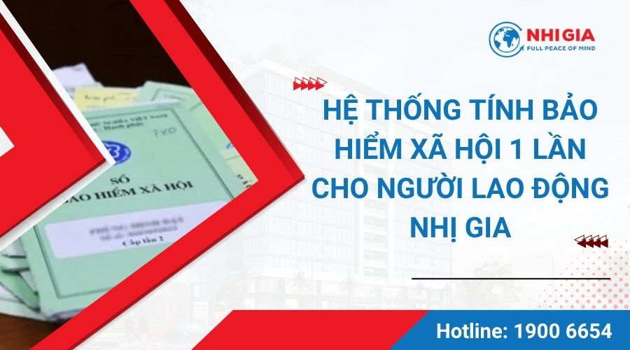Tính bảo hiểm xã hội 1 lần