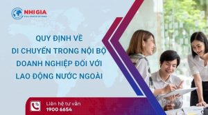 người nước ngoài di chuyển trong nội bộ doanh nghiệp