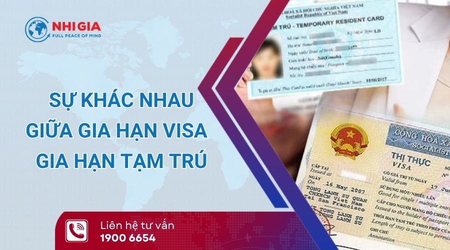 gia hạn visa và gia hạn tạm trú