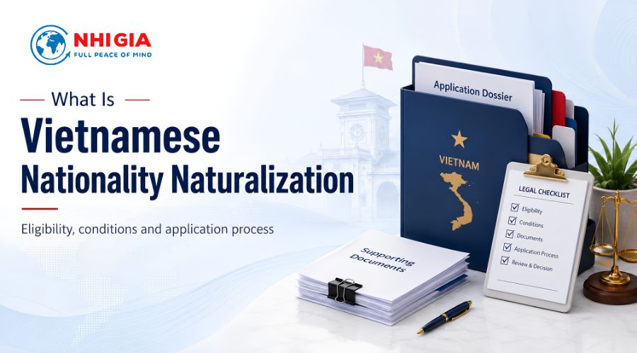 What is Vietnamese Nationality Naturalization?