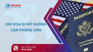 xin visa đi mỹ không cần phỏng vấn​