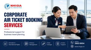 Corporate Air Ticket Booking Services by Nhị Gia