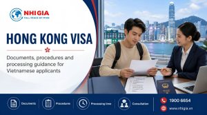 Hong Kong Visa: Documents, Procedures, Processing Time and Consulting Service by Nhị Gia
