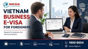 How to Apply for Vietnam Business E-visa for Foreigners
