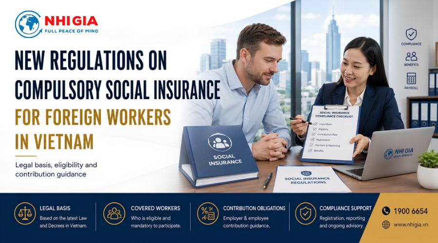 New Regulations on Compulsory Social Insurance for Foreign Workers in Vietnam