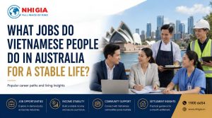 What jobs do Vietnamese people do in Australia for a stable life?
