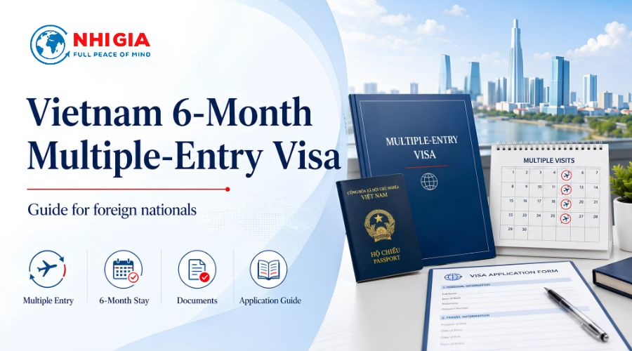 Vietnam 6-Month Multiple-Entry Visa Application and Extension Service for Foreigners