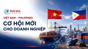 VIỆT NAM – PHILIPPINES: CƠ HỘI MỚI CHO DOANH NGHIỆP