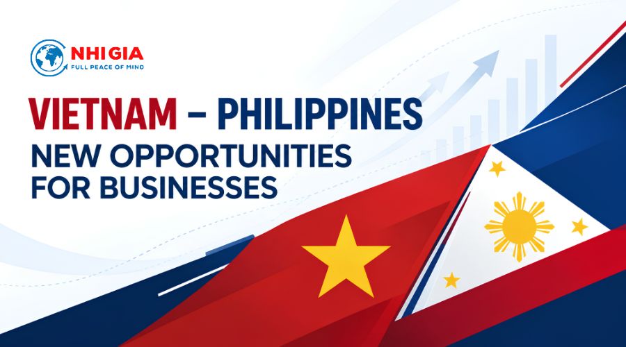 VIETNAM – PHILIPPINES: NEW OPPORTUNITIES FOR BUSINESSES