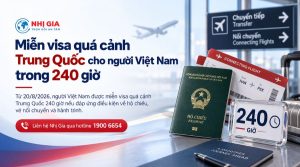 Miễn visa quá cảnh Trung Quốc cho người Việt Nam trong 240 giờ