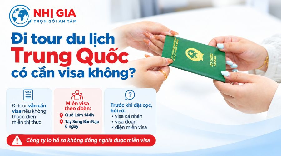 Đi tour du lịch Trung Quốc có cần visa không?