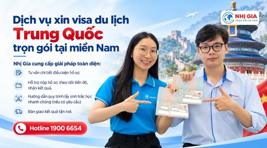 Dịch vụ xin visa du lịch Trung Quốc trọn gói tại miền Nam