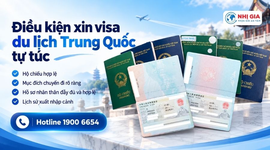 Điều kiện xin visa du lịch Trung Quốc tự túc
