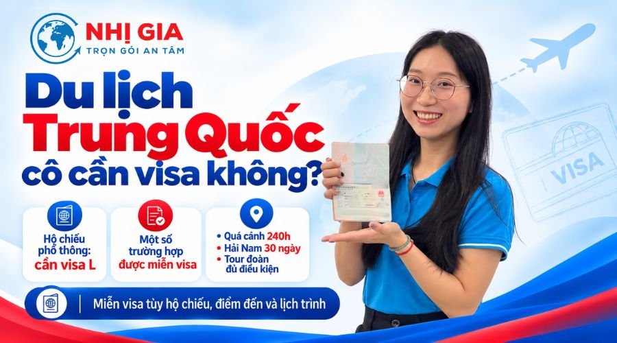 Du lịch Trung Quốc có cần visa không?