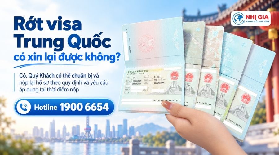 Rớt visa Trung Quốc có xin lại được không?